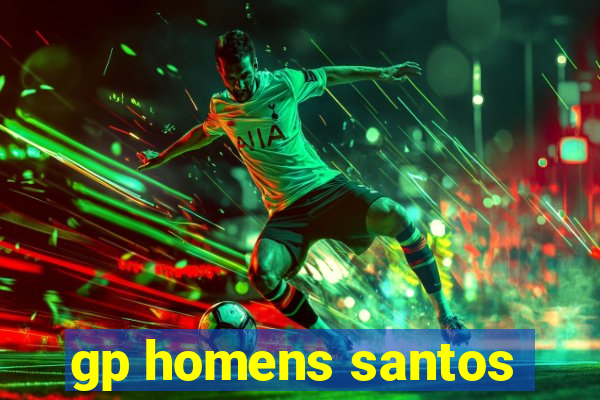 gp homens santos